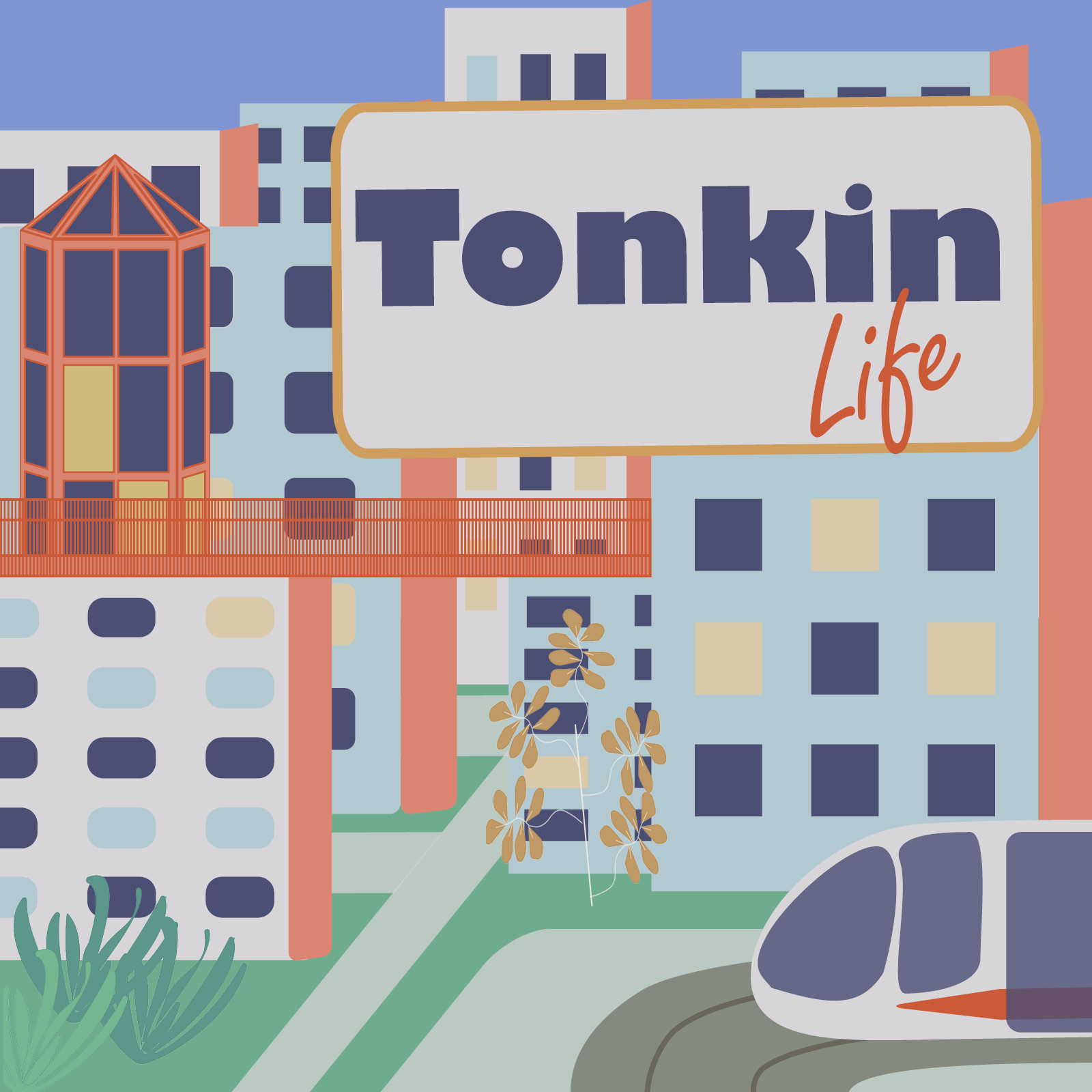 Tonkin Life